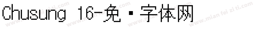 Chusung 16字体转换